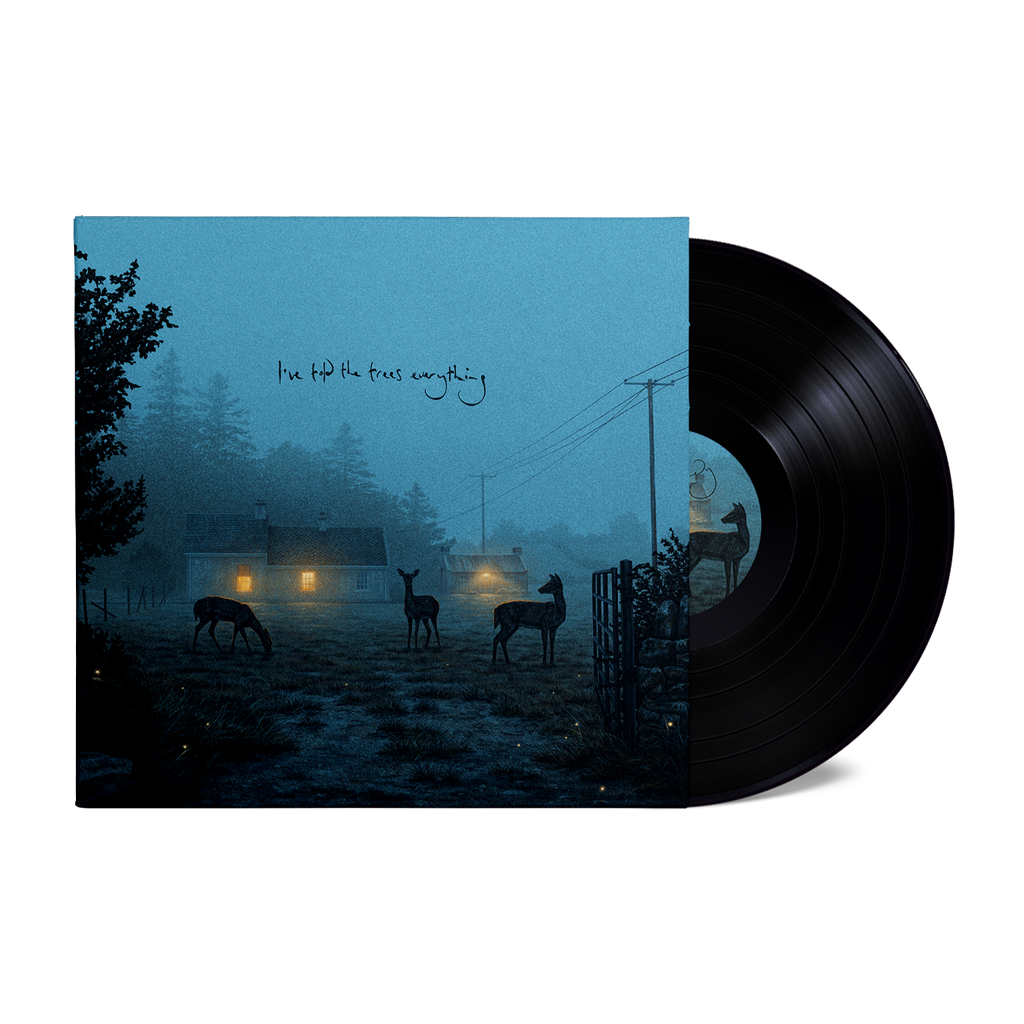 I've told the trees everything Standard Vinyl